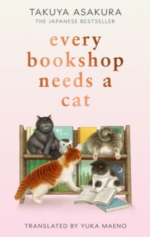 Every Bookshop Needs a Cat (Hardback) - 9780008810337