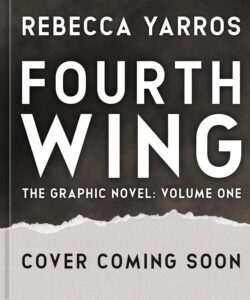 Fourth Wing the Graphic Novel (Volume One) 9780593838372