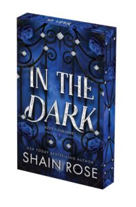 In the Dark (Deluxe Limited Edition) - 9781496758194