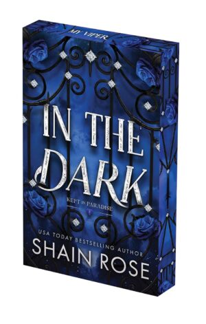 In the Dark (Deluxe Limited Edition) - 9781496758194