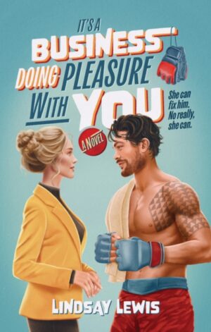 It's a Business Doing Pleasure With You - 9798892427456