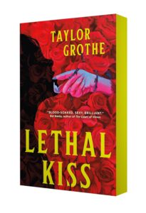 Lethal Kiss (Deluxe Paperback) - 9781250433879