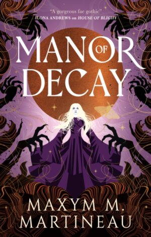 Manor of Decay - 9781835413258