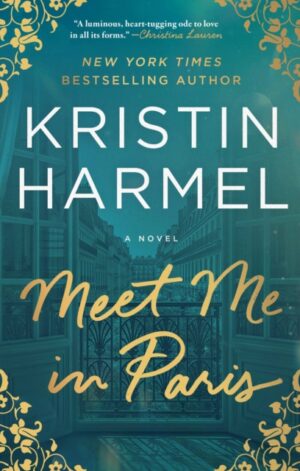 Meet Me in Paris - 9781668092538