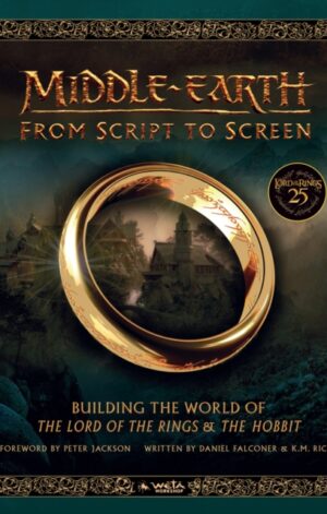 Middle-earth: From Script to Screen - 9780007544103