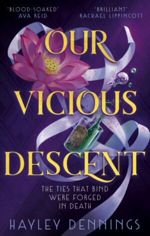 Our Vicious Descent - 9781399727204