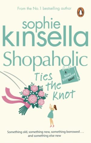 Shopaholic Ties The Knot - 9780552778312