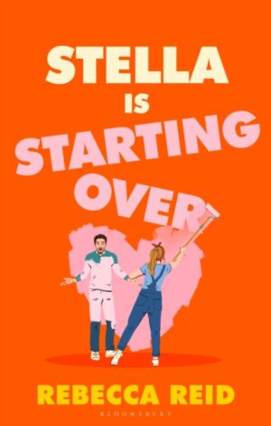 Stella Is Starting Over - 9781526682314