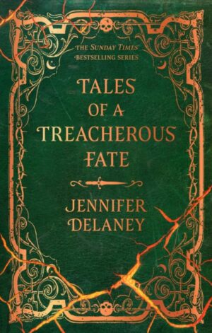 Tales of a Treacherous Fate - 9781399616027
