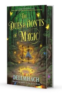 The Dues & Don'ts of Magic (Deluxe Edition) - 9781668234105