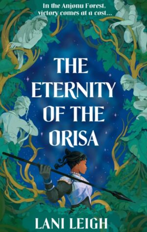 The Eternity of the Orisa - 9780008679392