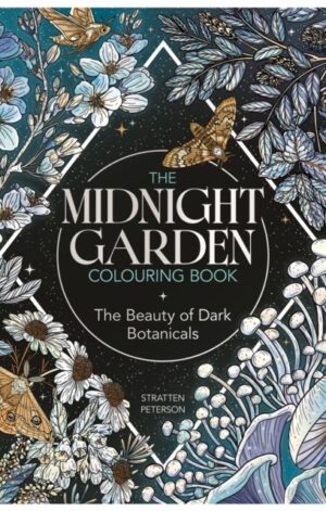 The Midnight Garden Colouring Book - 9781915751829