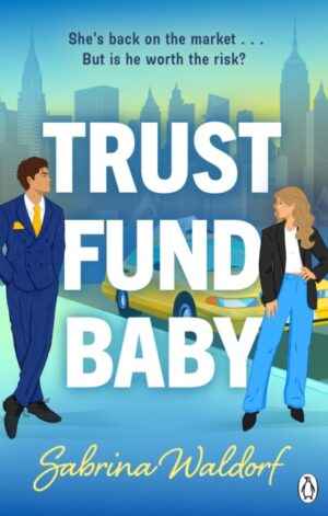 Trust Fund Baby - 9781405981934