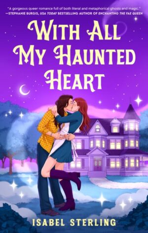 With All My Haunted Heart - 9780593956649