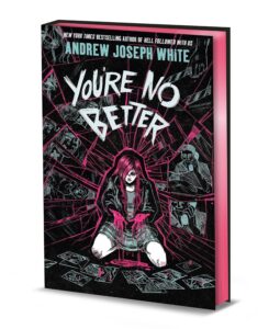 You're No Better (Deluxe Limited Edition) - 9781682638224
