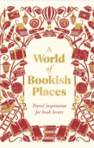 A World of Bookish Places - 9780241823064