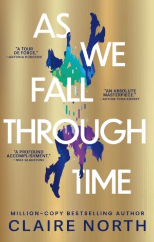 As We Fall Through Time - 9780316586467