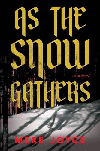 As the Snow Gathers - 9781464258435