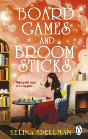 Board Games and Broomsticks - 9781804999332