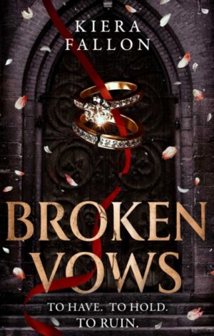 Broken Vows - 9781398557772