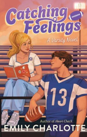 Catching Feelings - 9781665985383