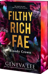 Filthy Rich Fae: Bloody Crown (US Deluxe Limited Edition) - 9781649378569