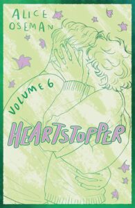 Heartstopper Volume 6 (Special Edition) - 9781444987133