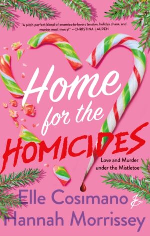 Home for the Homicides - 9781250413352