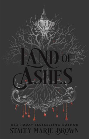 Land of Ashes - 9798228917606