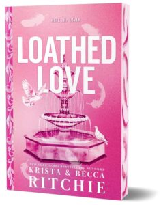Loathed Love (Deluxe Edition) - 9781464242182