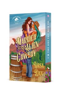 Married to the Alien Cowboy (Deluxe Edition) - 9781250488626