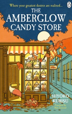 The Amberglow Candy Store - 9781405973366