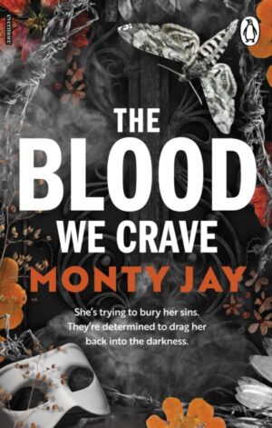 The Blood We Crave Part One - 9781911746850