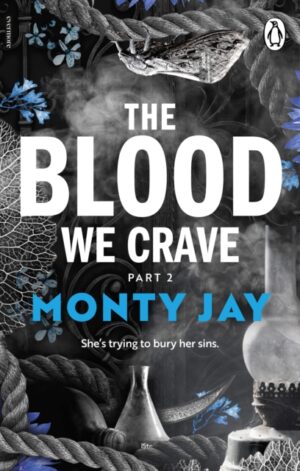 The Blood We Crave Part Two - 9781911746867