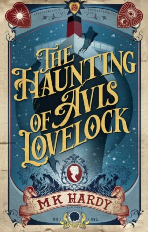 The Haunting of Avis Lovelock - 9781837866960