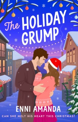 The Holiday Grump - 9781805467328
