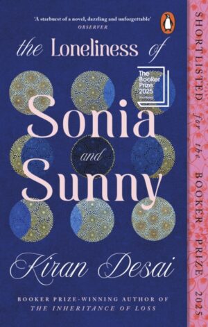The Loneliness of Sonia and Sunny - 9781405980135