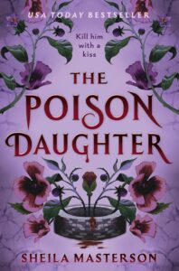 The Poison Daughter (US Edition)