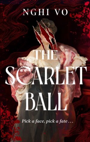 The Scarlet Ball (Paperback) - 9781529980134