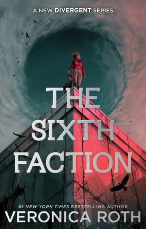 The Sixth Faction - 9780063462595