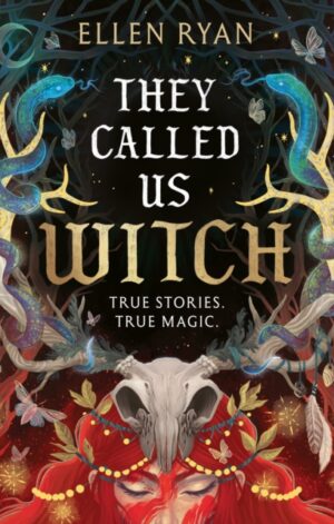 They Called Us Witch - 9780008743284