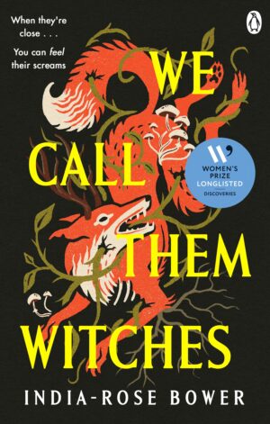 We Call Them Witches - 9781405977678