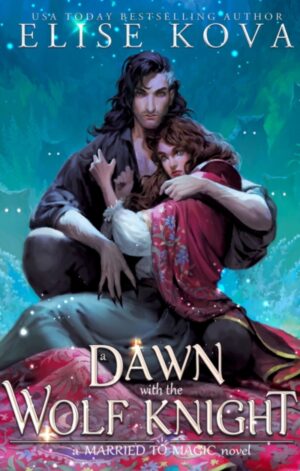 A Dawn with the Wolf Knight - 9781398713666