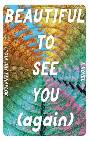 Beautiful to See You (Again) - 9798347103935