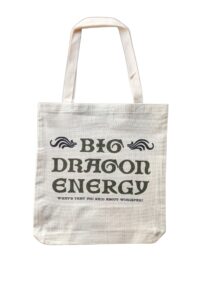 Totebag ‘Big Dragon Energy’ - 6096231676699