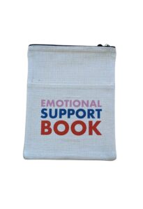Book Pouch ‘Emotional Support Book’ - 6096218228224