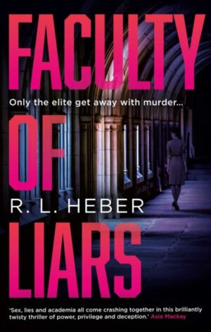 Faculty of Liars - 9781836431770