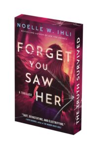 Forget You Saw Her (Deluxe Edition) - 9781496767103