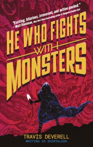 He Who Fights With Monsters: Outworlder - 9780241835531