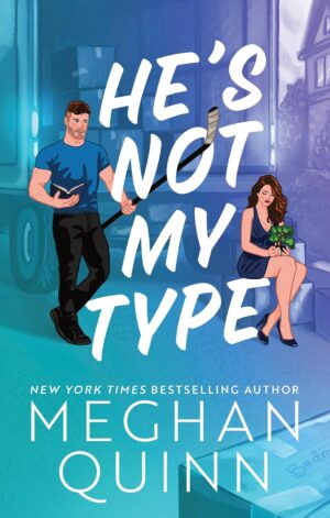 He’s Not My Type (Deluxe Edition) - 9798256512354